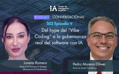 Del hype del Vibe Coding a la gobernanza real del software con IA | ‘Conversacional’ S02E05